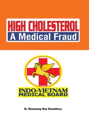 cover image of High Cholesterol a Medical Fraud
